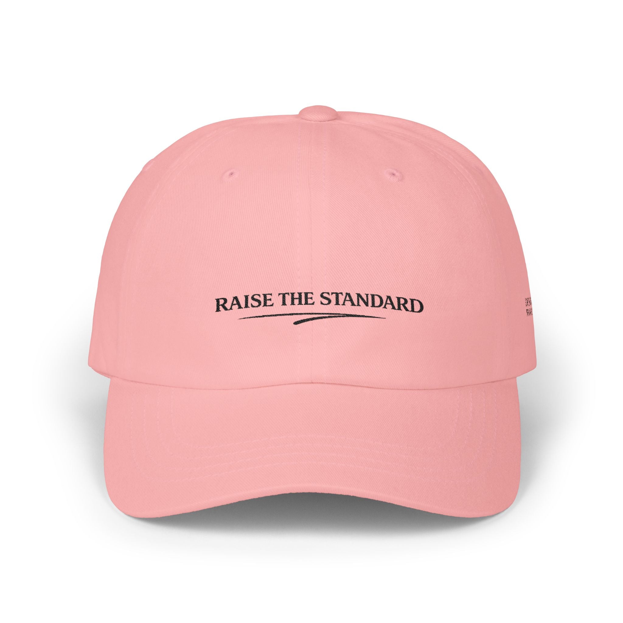 Raise the Standard Dad Cap — Minimalist Embroidered Baseball Hat