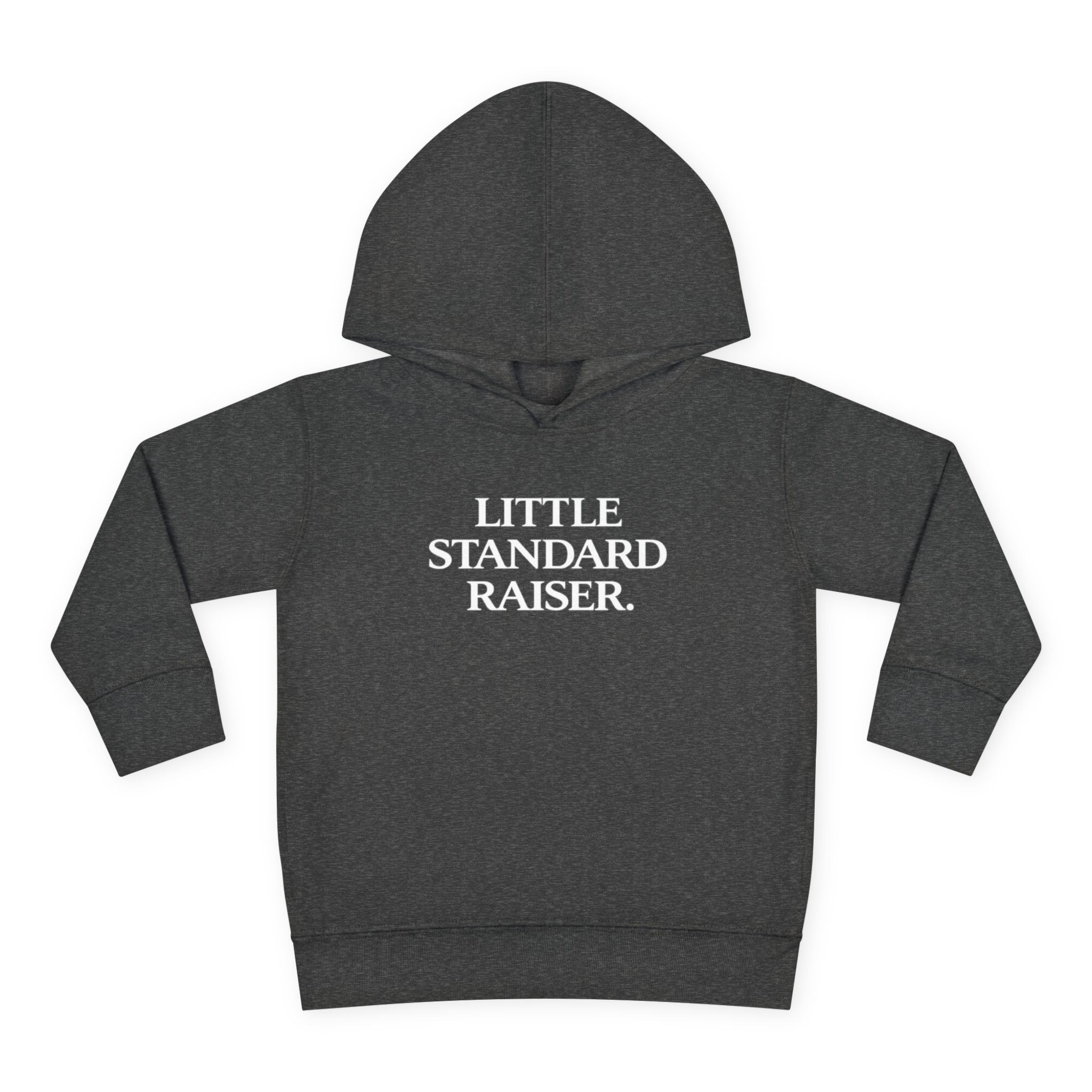Toddler Hoodie — "Little Standard Raiser" Fleece Pullover