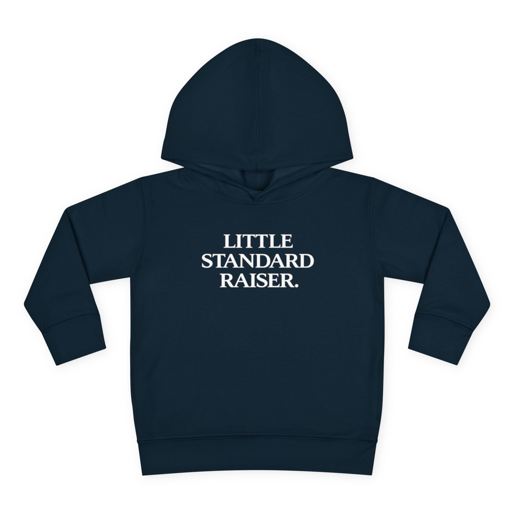 Toddler Hoodie — "Little Standard Raiser" Fleece Pullover