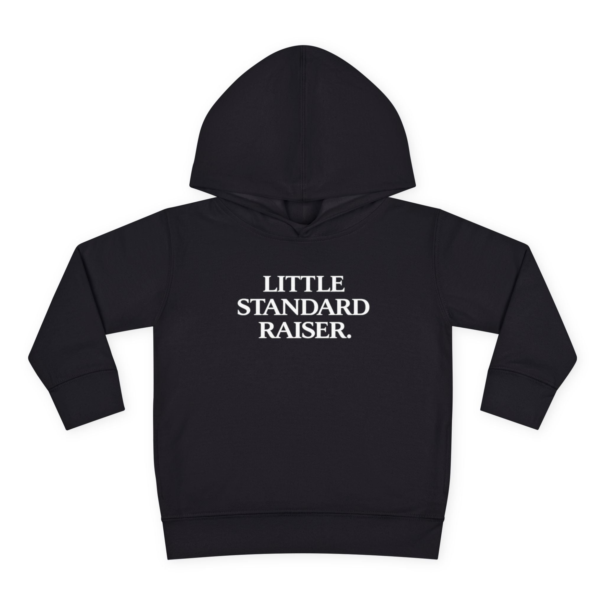 Toddler Hoodie — "Little Standard Raiser" Fleece Pullover